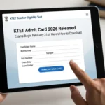 KTET Admit Card 2026 जारी 21 फरवरी से Exam, ऐसे करें Download
