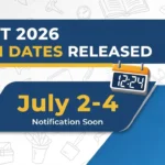 UPTET 2026 Exam Dates जारी 2-4 जुलाई को परीक्षा, Notification जल्द