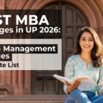 Best MBA Colleges in UP 2026 Top 15 Management Colleges की Complete List