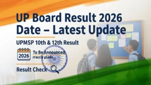 up board result 2026 date latest update upmsp